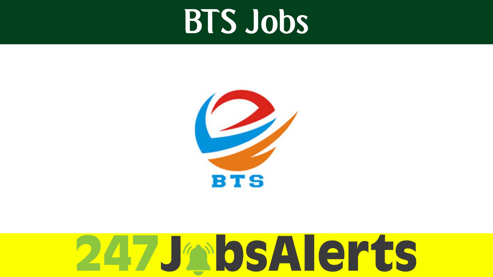 BTS Jobs 