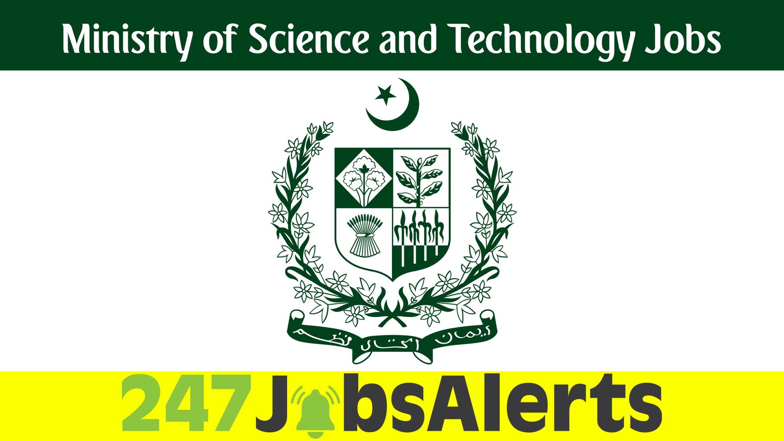 Ministry of Science and Technology Jobs